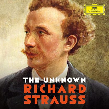 Photo No.1 of Richard Strauss Edition - The Unknown Richard Strauss
