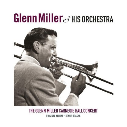 Photo No.1 of Glen MIller - Carnegie Hall Concert