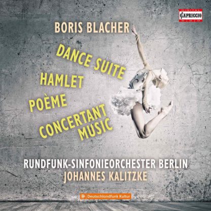 Photo No.1 of Boris Blacher: Dance Suite, Hamlet; Poème & Concertant Music
