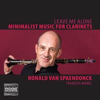 Photo No.1 of Van Spaendonck plays Minimalist Music for Clarinets