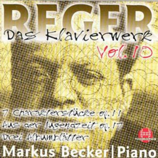 Photo No.1 of Reger: Complete Works for Piano Vol. 10