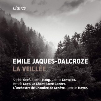 Photo No.1 of Emile Jaques-Dalcroze: La Veillée
