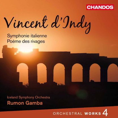Photo No.1 of Vincent d’Indy: Orchestral Works Volume 4