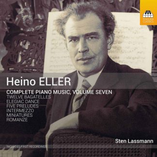 Photo No.1 of Heino Eller: Complete Piano Music, Vol. 7