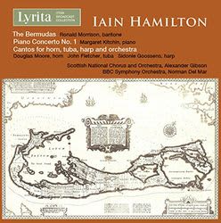 Photo No.1 of Iain Hamilton: The Bermudas, Piano Concerto No.1 and Cantos