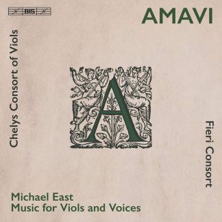 Photo No.1 of Amavi - music for viols and voices by Michael East
