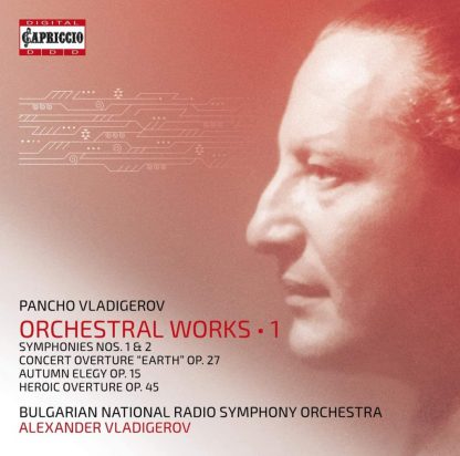 Photo No.1 of Vladigerov: Orchestral Works, Vol. 1