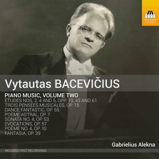 Photo No.1 of Bacevicius: Piano Music, Vol. 2