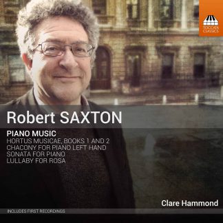 Photo No.1 of Robert Saxton: Piano Music