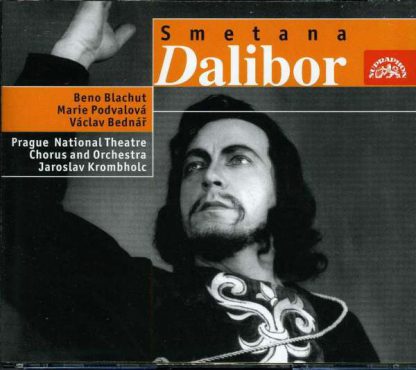 Photo No.1 of Bedrich Smetana: Dalibor ( Opera in 3 Acts)