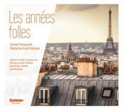 Photo No.1 of Les Annees Folles: Debussy, Ravel, Poulenc, Piazzola, Gershwin, Antheil