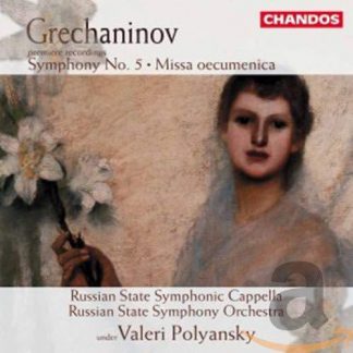 Photo No.1 of Grechaninov: Missa oecumenica, Op. 142, etc.
