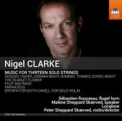 Photo No.1 of Nigel Clarke: Music for Thirteen Solo Strings