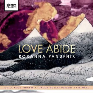 Photo No.1 of Roxanna Panufnik: Love Abide