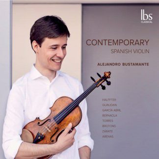 Photo No.1 of Alejandro Bustamante: Contemporary Spanish Violin