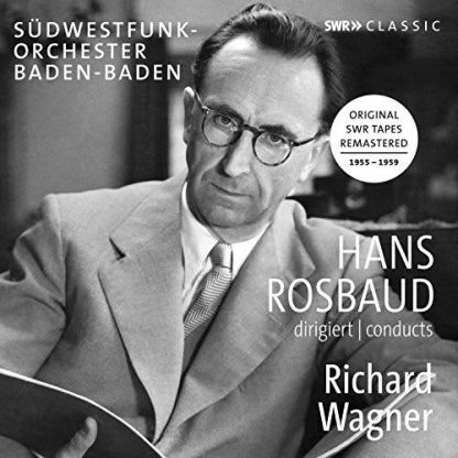 Photo No.1 of Hans Rosbaud conducts Wagner Overtures