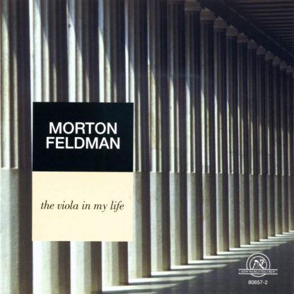 Photo No.1 of Morton Feldman: The Viola in my Life