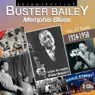 Photo No.1 of Buster Bailey - Memphis Blues, His 47 Finest