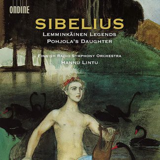 Photo No.1 of Sibelius: Lemminkäinen Legends & Pohjola’s Daughter