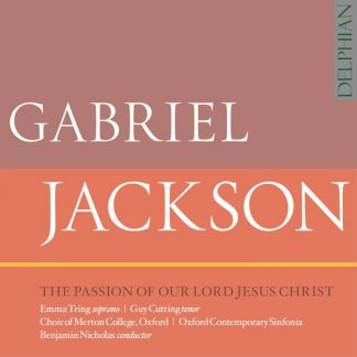 Photo No.1 of Gabriel Jackson: The Passion of Our Lord Jesus Christ