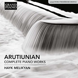 Photo No.1 of Arutiunian: Complete Piano Works