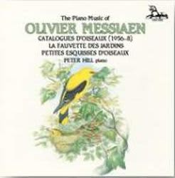 Photo No.1 of Messiaen: Catalogues d’oiseaux; La Fauvette des Jardins & Petites Esquisses d’Oiseaux
