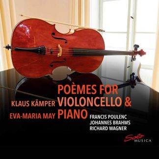 Photo No.1 of Klaus Kämper & Eva-Maria May - Poemes For Violoncello & Piano