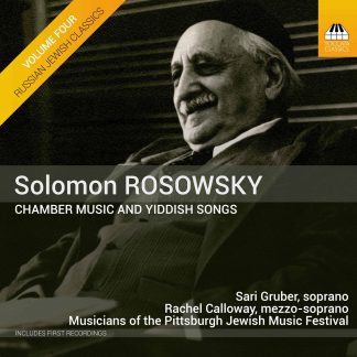 Photo No.1 of Solomon Rosowsky: Chamber Music and Yiddish Songs