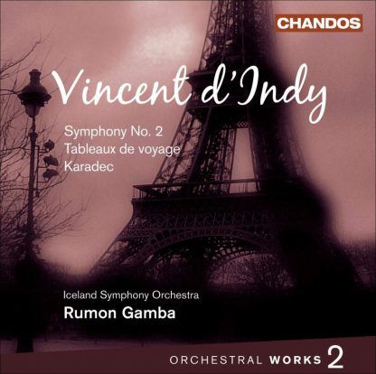 Photo No.1 of Vincent d’Indy: Orchestral Works Volume 2