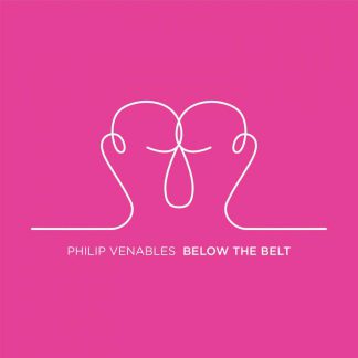 Photo No.1 of Philip Venables: Below The Belt