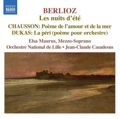 Photo No.1 of Berlioz, Dukas, Chauson: Works for Voice and Orchestra