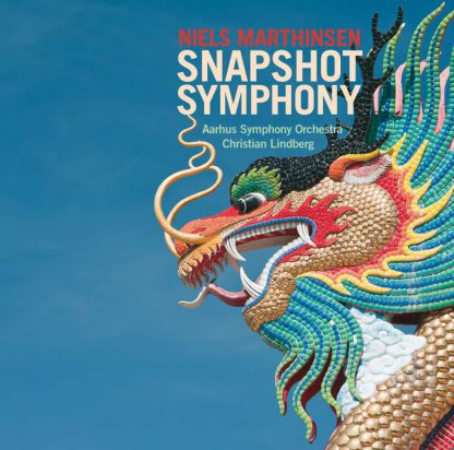 Photo No.1 of Niels Marthinsen: Snapshot Symphony