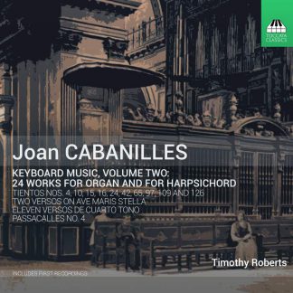 Photo No.1 of Joan Cabanilles: Keyboard Music, Volume 2