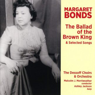 Photo No.1 of Margaret Bonds: The Ballad Of The Brown King & Selected Songs