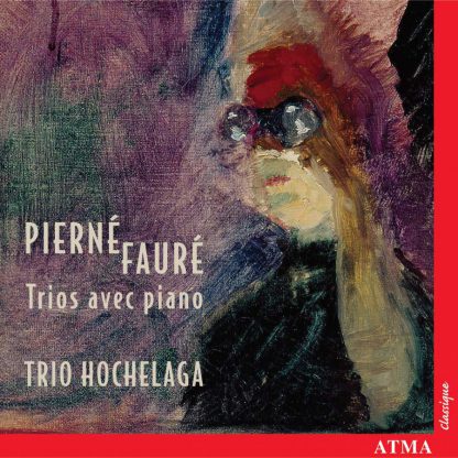Photo No.1 of Fauré & Pierné: Piano Trios