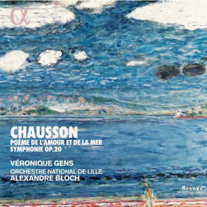 Photo No.1 of Chausson: Poème de l'amour et de la mer & Symphonie Op. 20