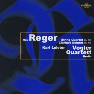 Photo No.1 of Max Reger: String Quartet Op. 109 & Clarinet Quintet