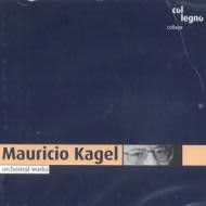 Photo No.1 of Mauricio Kagel: Orchestral Works