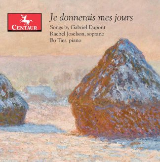 Photo No.1 of Je donnerais mes jours: Songs by Gabriel Dupont