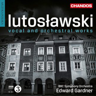 Photo No.1 of Lutosławski: Vocal and Orchestral Works