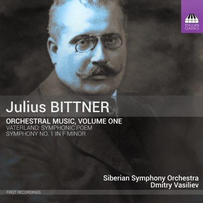 Photo No.1 of Julius BITTNER: Orchestral Music, Volume One