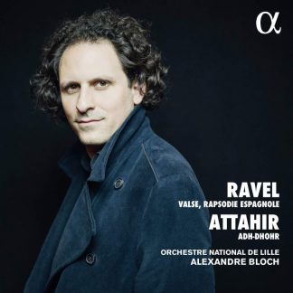 Photo No.1 of Ravel: La Valse, Rapsodie Espagnole & Attahir: Adh-Dhor