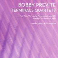 Photo No.1 of Bobby Previte: Terminals Quartets