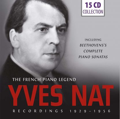Photo No.1 of Yves Nat - The French Piano Legend