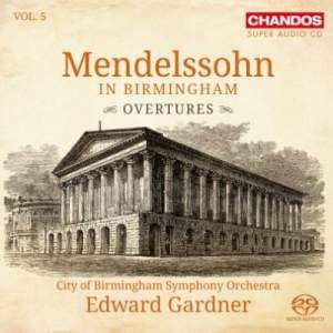 Photo No.1 of Mendelssohn in Birmingham, Volume 5