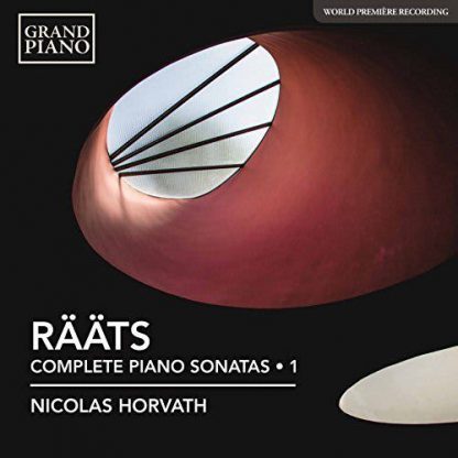 Photo No.1 of Jaan Rääts: Complete Piano Sonatas Vol. 1