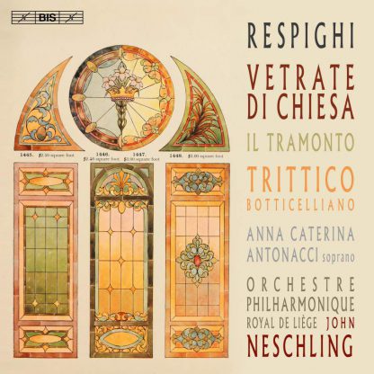 Photo No.1 of Respighi: Vetrate di chiesa, Il tramonto & Trittico botticelliano