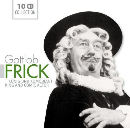 Photo No.1 of Gottlob Frick: King and Actor