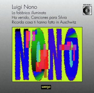 Photo No.1 of Luigi Nono: La fabbrica illuminata (Works for Soprano and Orchestra)