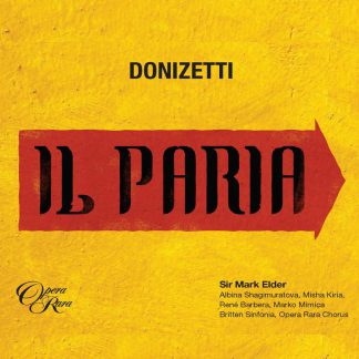 Photo No.1 of Gaetano Donizetti: Il Paria